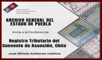Conferencia: Registro Tributario del Convento de Asunción, Chila.